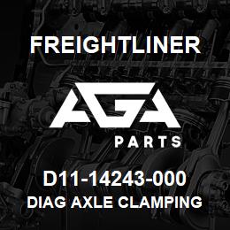 D11-14243-000 Freightliner DIAG AXLE CLAMPING | AGA Parts