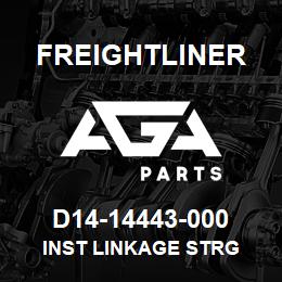 D14-14443-000 Freightliner INST LINKAGE STRG | AGA Parts