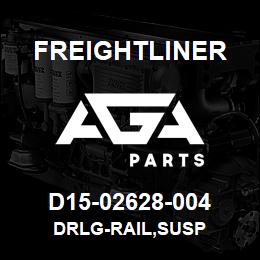 D15-02628-004 Freightliner DRLG-RAIL,SUSP | AGA Parts