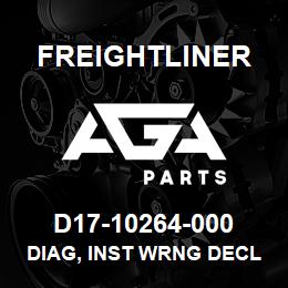 D17-10264-000 Freightliner DIAG, INST WRNG DECL | AGA Parts