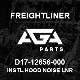 D17-12656-000 Freightliner INSTL,HOOD NOISE LNR | AGA Parts