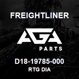 D18-19785-000 Freightliner RTG DIA | AGA Parts