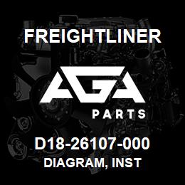 D18-26107-000 Freightliner DIAGRAM, INST | AGA Parts