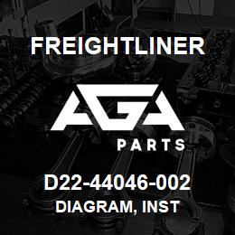 D22-44046-002 Freightliner DIAGRAM, INST | AGA Parts