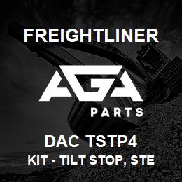 DAC TSTP4 Freightliner KIT - TILT STOP, STEERI | AGA Parts