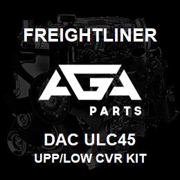 DAC ULC45 Freightliner UPP/LOW CVR KIT | AGA Parts