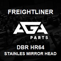 DBR HR64 Freightliner STAINLES MIRROR HEAD | AGA Parts