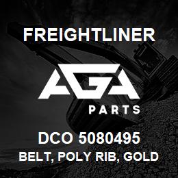 DCO 5080495 Freightliner BELT, POLY RIB, GOLD LABEL | AGA Parts