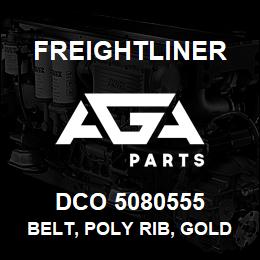 DCO 5080555 Freightliner BELT, POLY RIB, GOLD LABEL | AGA Parts