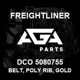 DCO 5080755 Freightliner BELT, POLY RIB, GOLD LABEL | AGA Parts