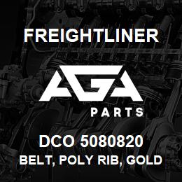 DCO 5080820 Freightliner BELT, POLY RIB, GOLD LABEL | AGA Parts