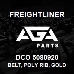 DCO 5080920 Freightliner BELT, POLY RIB, GOLD LABEL | AGA Parts