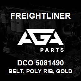 DCO 5081490 Freightliner BELT, POLY RIB, GOLD LABEL | AGA Parts