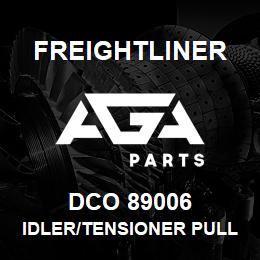 DCO 89006 Freightliner IDLER/TENSIONER PULLEYS, NO SLACK | AGA Parts