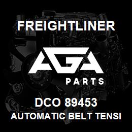 DCO 89453 Freightliner AUTOMATIC BELT TENSIONERS, NO SLACK | AGA Parts