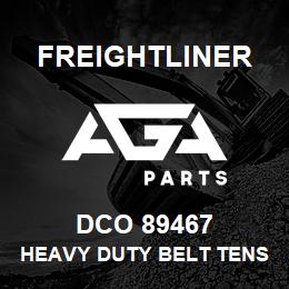 DCO 89467 Freightliner HEAVY DUTY BELT TENSIONER | AGA Parts