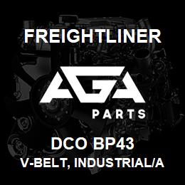 DCO BP43 Freightliner V-BELT, INDUSTRIAL/AGRICULTURAL | AGA Parts