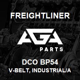 DCO BP54 Freightliner V-BELT, INDUSTRIAL/AGRICULTURAL | AGA Parts