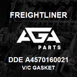 DDE A4570160021 Freightliner V/C GASKET | AGA Parts