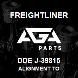 DDE J-39815 Freightliner ALIGNMENT TO | AGA Parts