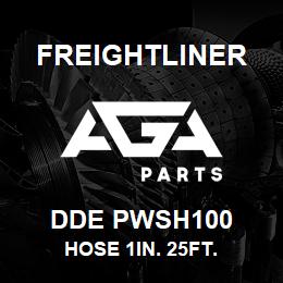 DDE PWSH100 Freightliner HOSE 1IN. 25FT. | AGA Parts