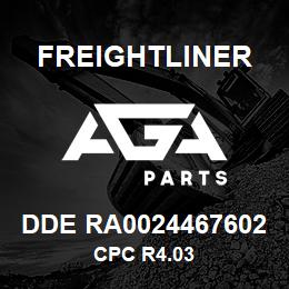 DDE RA0024467602 Freightliner CPC R4.03 | AGA Parts