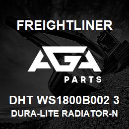 DHT WS1800B002 3 Freightliner DURA-LITE RADIATOR-NO FRAME (2 YR WTY) | AGA Parts