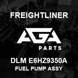 DLM E6HZ9350A Freightliner FUEL PUMP ASSY | AGA Parts