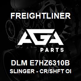 DLM E7HZ6310B Freightliner SLINGER - CR/SHFT OIL | AGA Parts