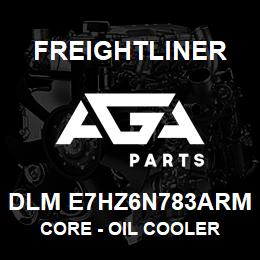 DLM E7HZ6N783ARM Freightliner CORE - OIL COOLER | AGA Parts