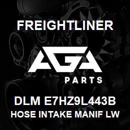 DLM E7HZ9L443B Freightliner HOSE INTAKE MANIF LW | AGA Parts