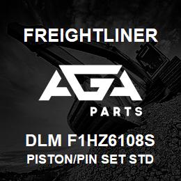 DLM F1HZ6108S Freightliner PISTON/PIN SET STD | AGA Parts