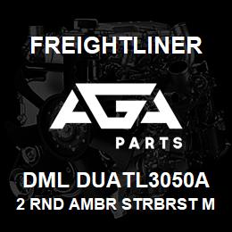 DML DUATL3050A Freightliner 2 RND AMBR STRBRST MRKR LMP ASSY,LED | AGA Parts