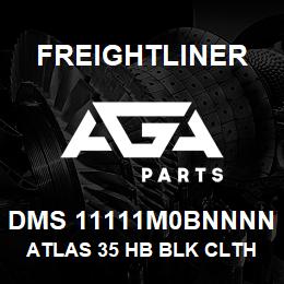 DMS 11111M0BNNNN Freightliner ATLAS 35 HB BLK CLTH | AGA Parts