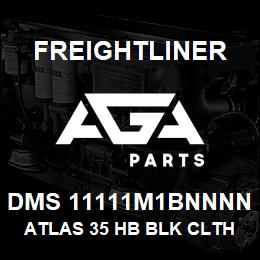 DMS 11111M1BNNNN Freightliner ATLAS 35 HB BLK CLTH | AGA Parts