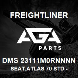 DMS 23111M0RNNNN Freightliner SEAT,ATLAS 70 STD - BLACK CLOTH W/RH ARM | AGA Parts