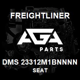 DMS 23312M1BNNNN Freightliner SEAT | AGA Parts