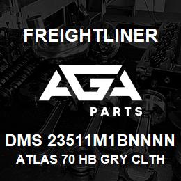 DMS 23511M1BNNNN Freightliner ATLAS 70 HB GRY CLTH | AGA Parts