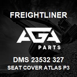 DMS 23532 327 Freightliner SEAT COVER ATLAS P3 KIT IN GRY CLOTHVINY | AGA Parts