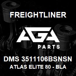 DMS 3511106BSNSN Freightliner ATLAS ELITE 80 - BLACK ULTRALEATHER W/RE | AGA Parts