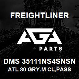 DMS 35111NS4SNSN Freightliner ATL 80 GRY.M CL,PASS,LH STOW,RH STD | AGA Parts