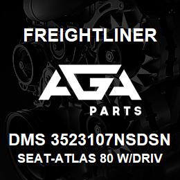 DMS 3523107NSDSN Freightliner SEAT-ATLAS 80 W/DRIVER SWVL IN BLK/GREY | AGA Parts