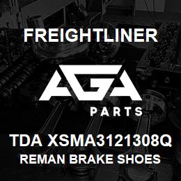 TDA XSMA3121308Q Freightliner REMAN BRAKE SHOES | AGA Parts