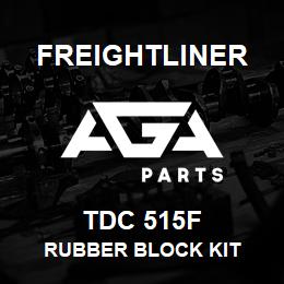 TDC 515F Freightliner RUBBER BLOCK KIT | AGA Parts