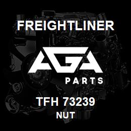 TFH 73239 Freightliner NUT | AGA Parts