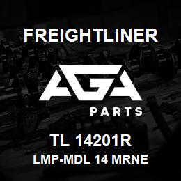 TL 14201R Freightliner LMP-MDL 14 MRNE | AGA Parts