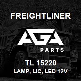 TL 15220 Freightliner LAMP, LIC, LED 12V | AGA Parts