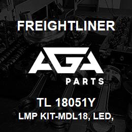 TL 18051Y Freightliner LMP KIT-MDL18, LED, H/C, PE CON | AGA Parts