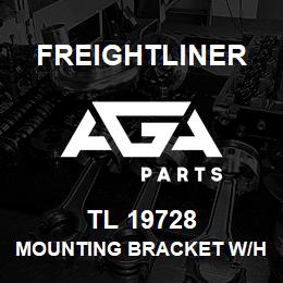 TL 19728 Freightliner MOUNTING BRACKET W/H | AGA Parts