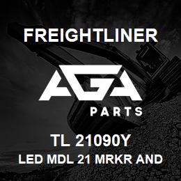 TL 21090Y Freightliner LED MDL 21 MRKR AND AU | AGA Parts